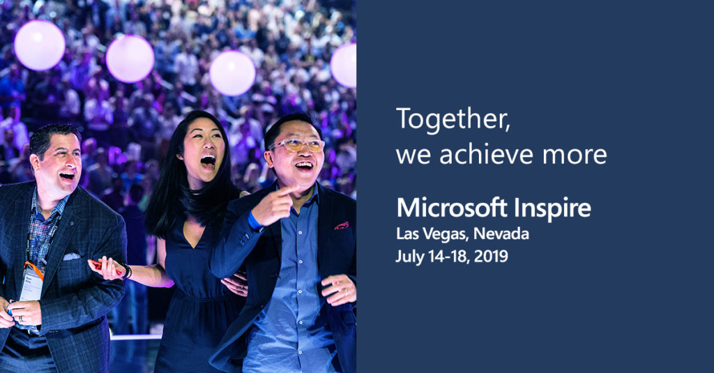Microsoft Inspire, July 14–18, 2019, Las Vegas, NV, USA