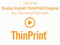 How to Easily Install ThinPrint Engine on Terminal Servers
